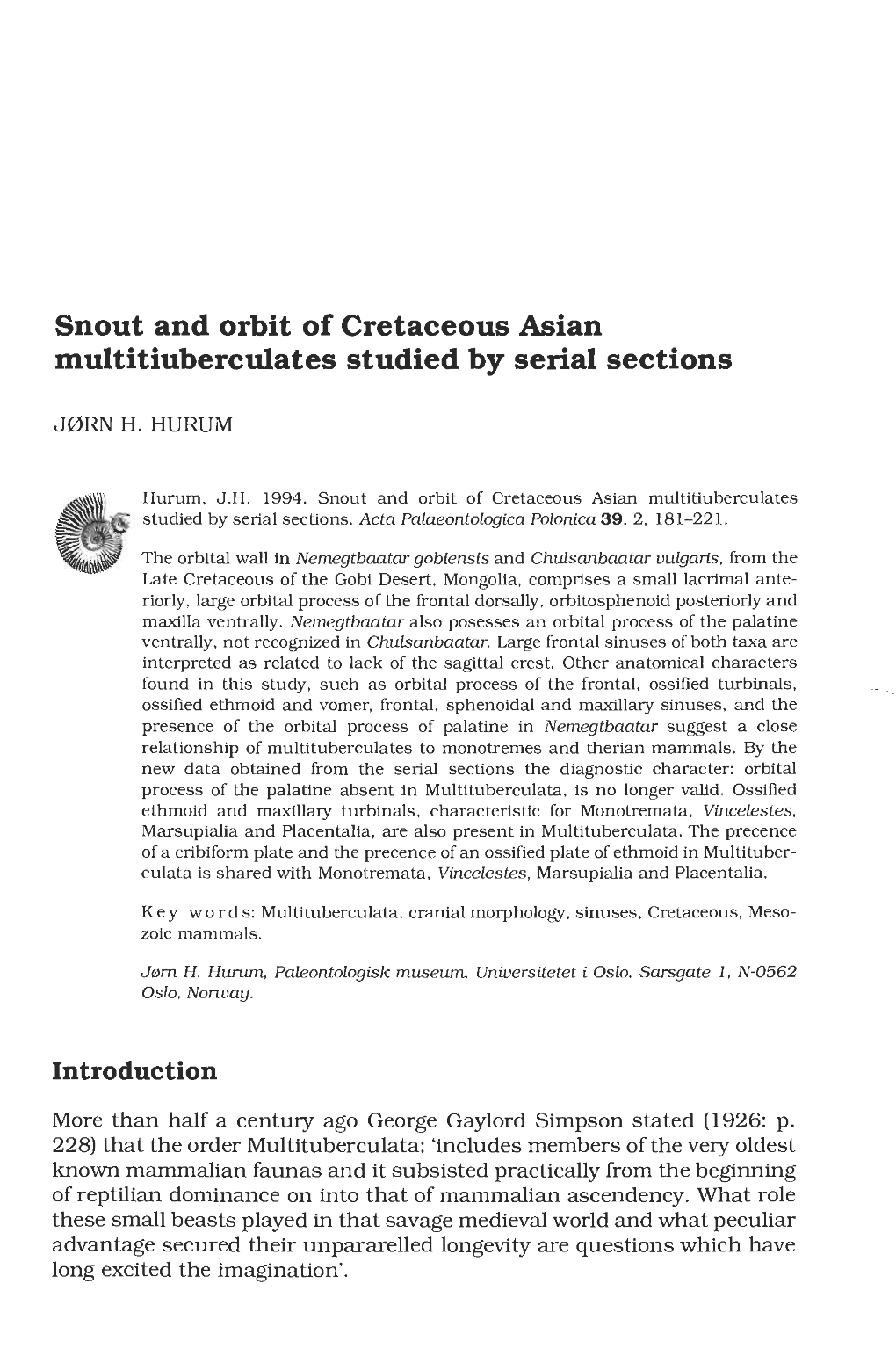 Snout and Orbit of Cretaceous Asian Multitiuberculates Studied by Serial Sections