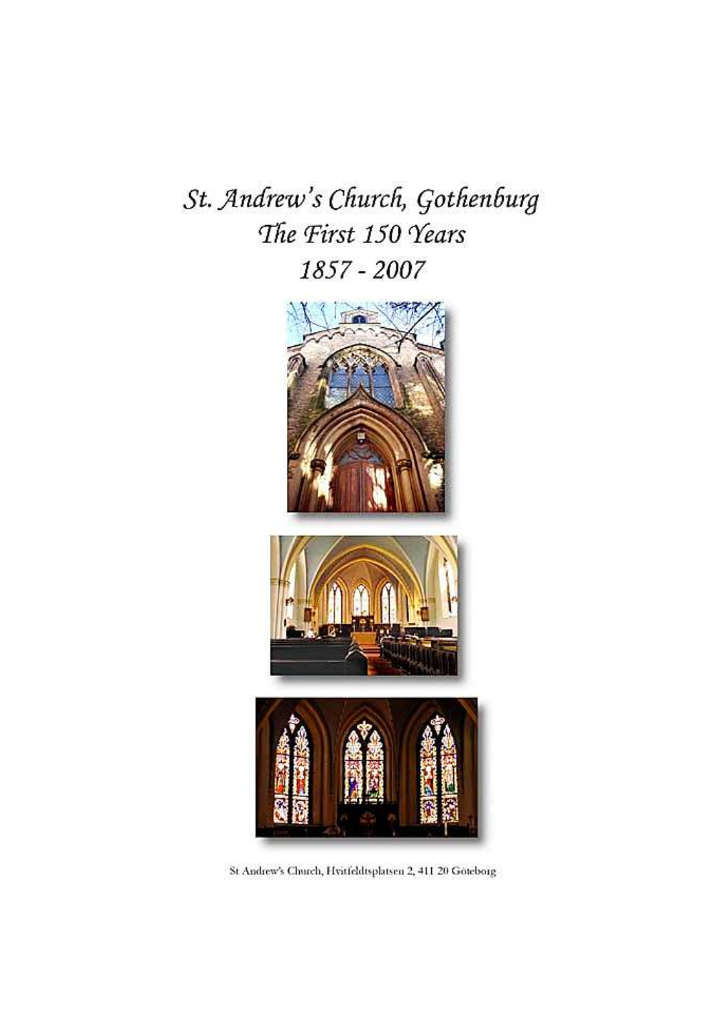 St Andrew's Church, Gothenburg: the First 150 Years