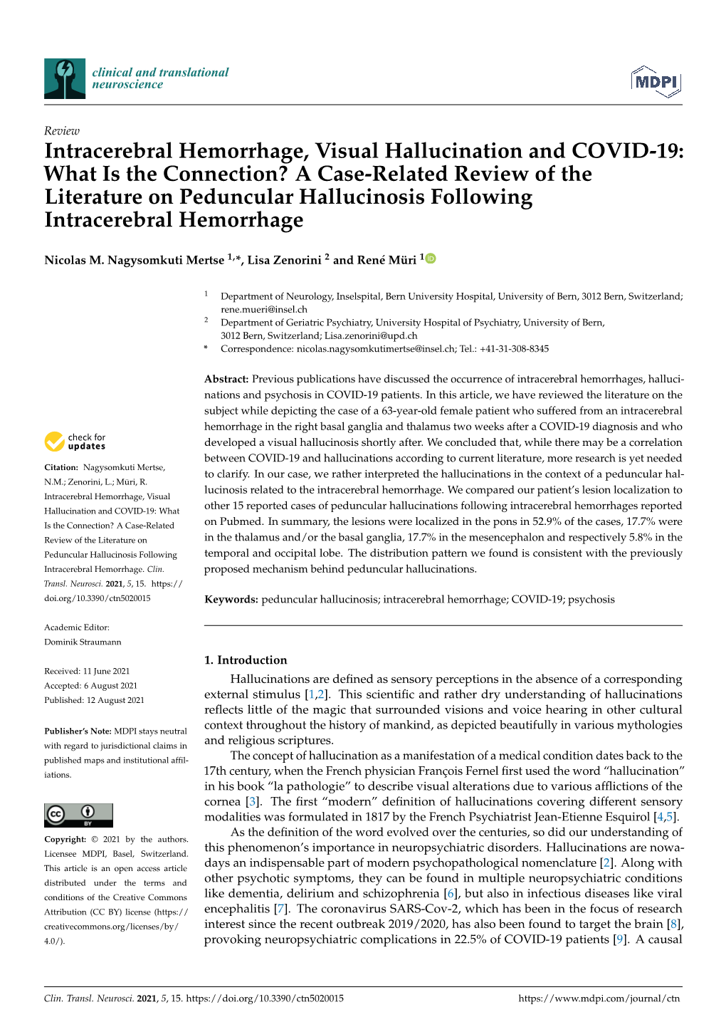 Intracerebral Hemorrhage, Visual Hallucination and COVID-19