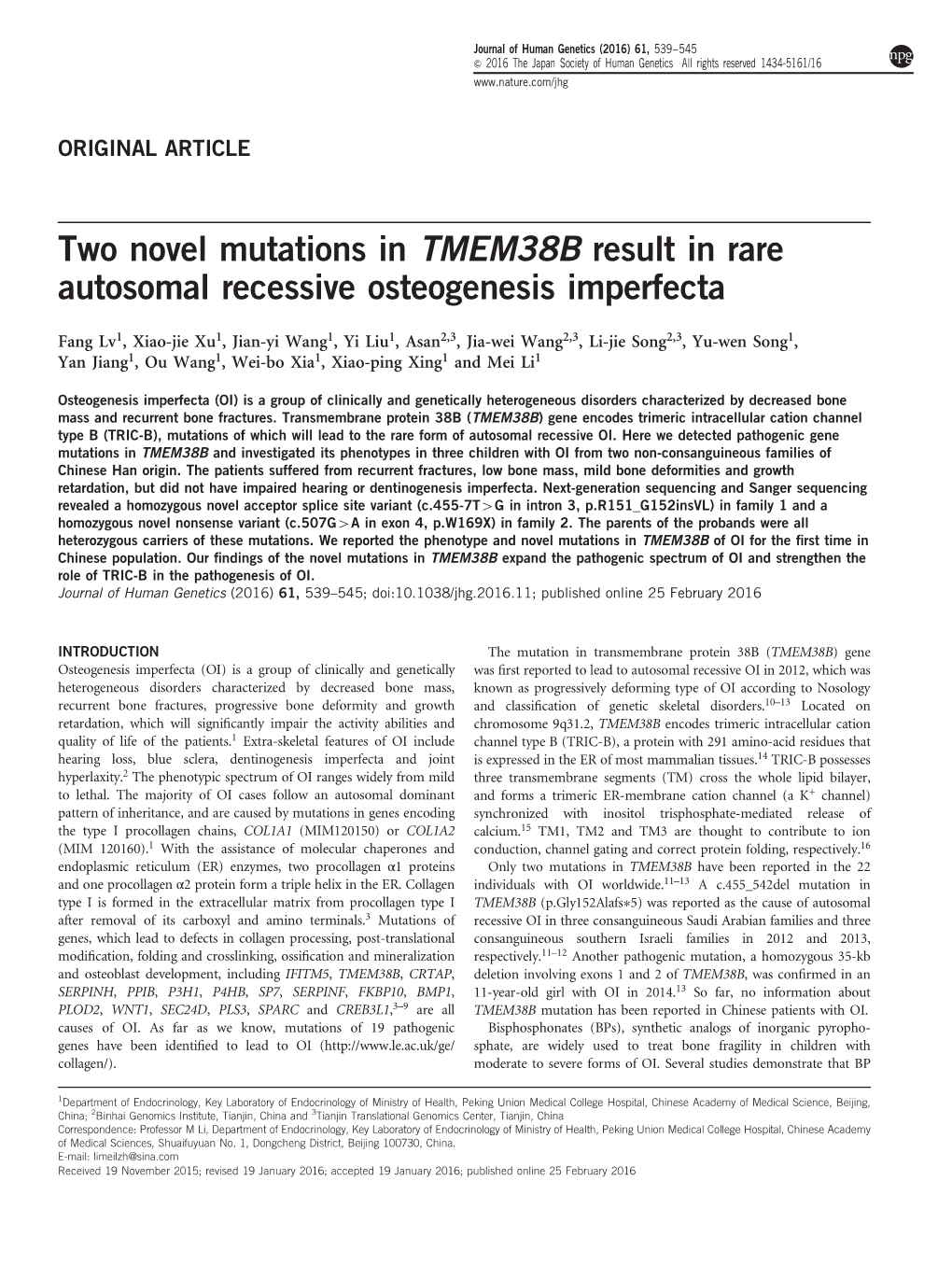 Two Novel Mutations in TMEM38B Result in Rare Autosomal Recessive Osteogenesis Imperfecta