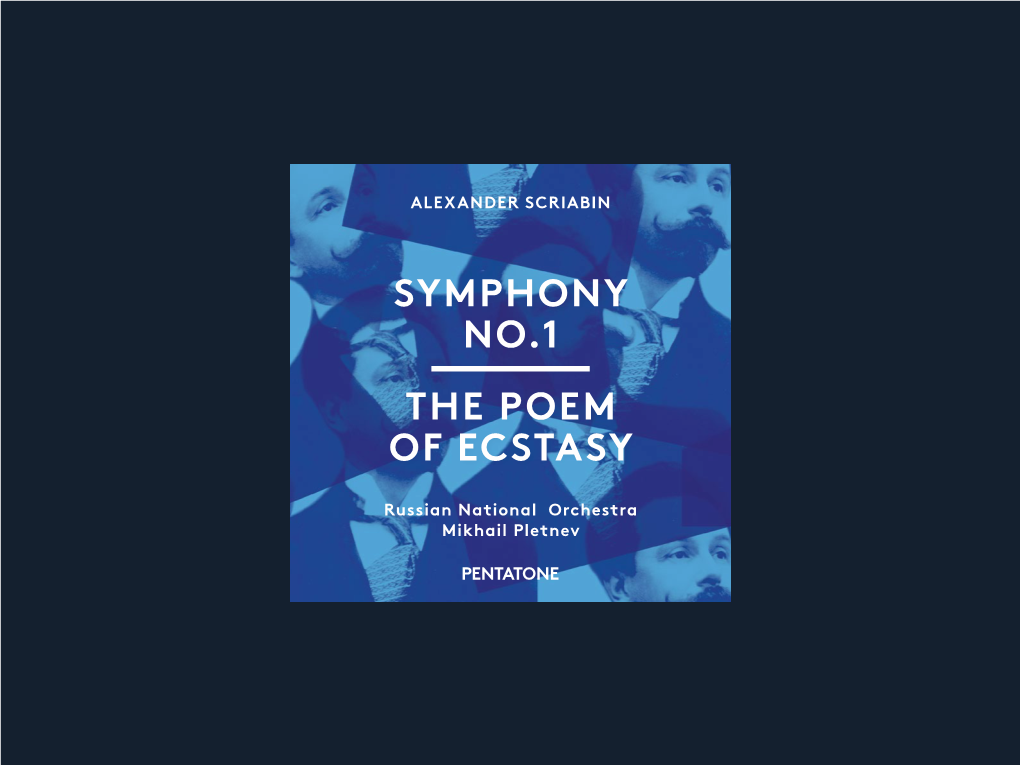 Symphony No.1 the Poem of Ecstasy