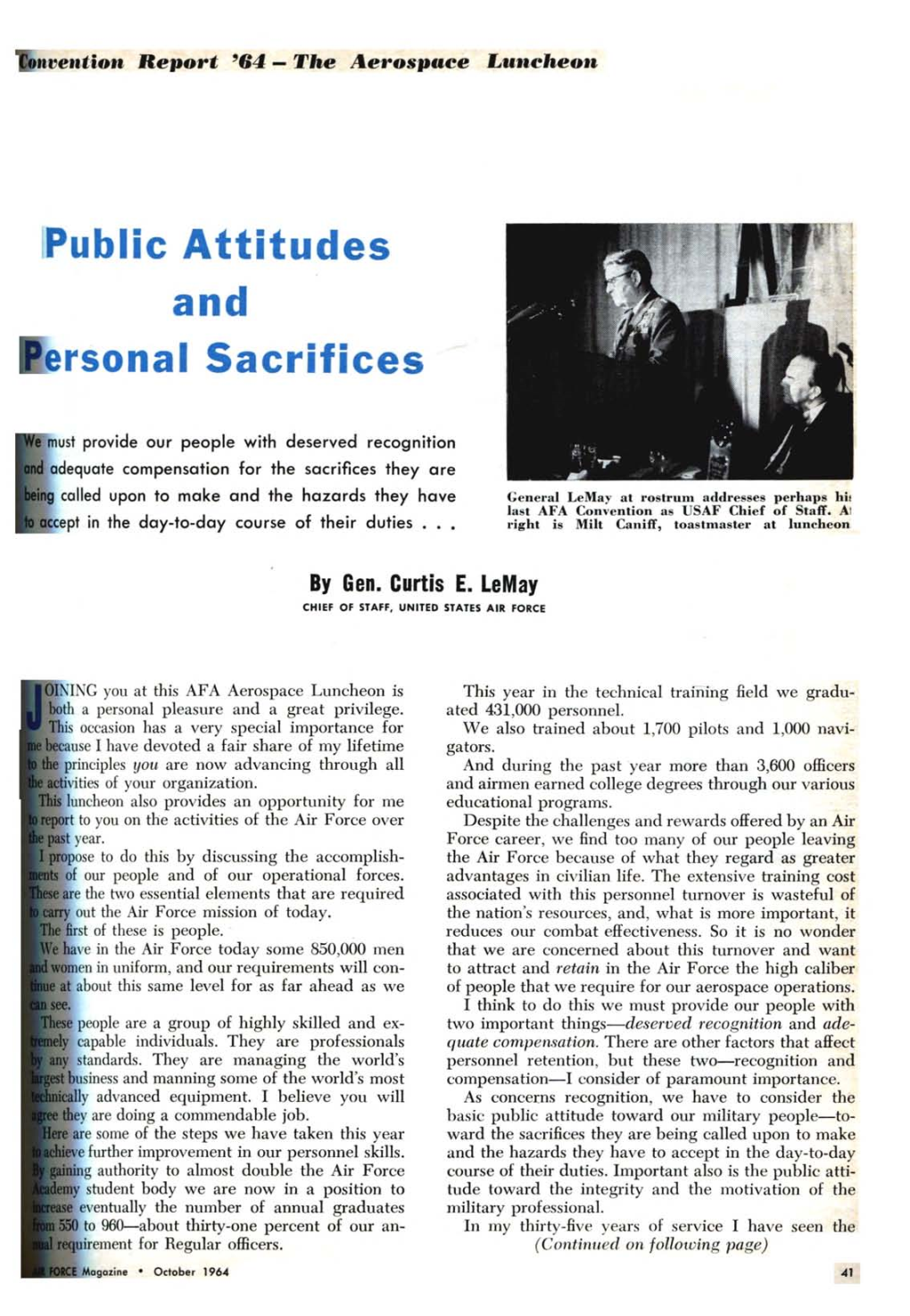 Public Attitudes and Lersonal Sacrifices
