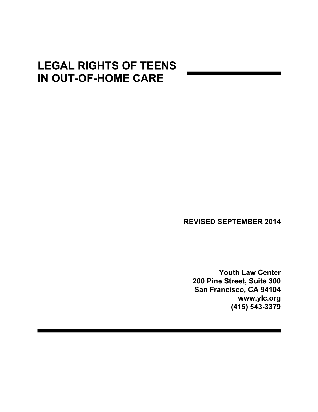 Legal Rights of Teens in out of Home Care (2014)