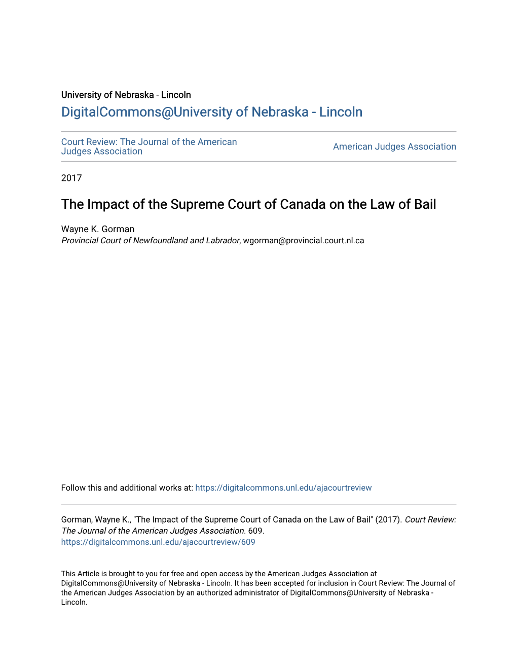 The Impact of the Supreme Court of Canada on the Law of Bail