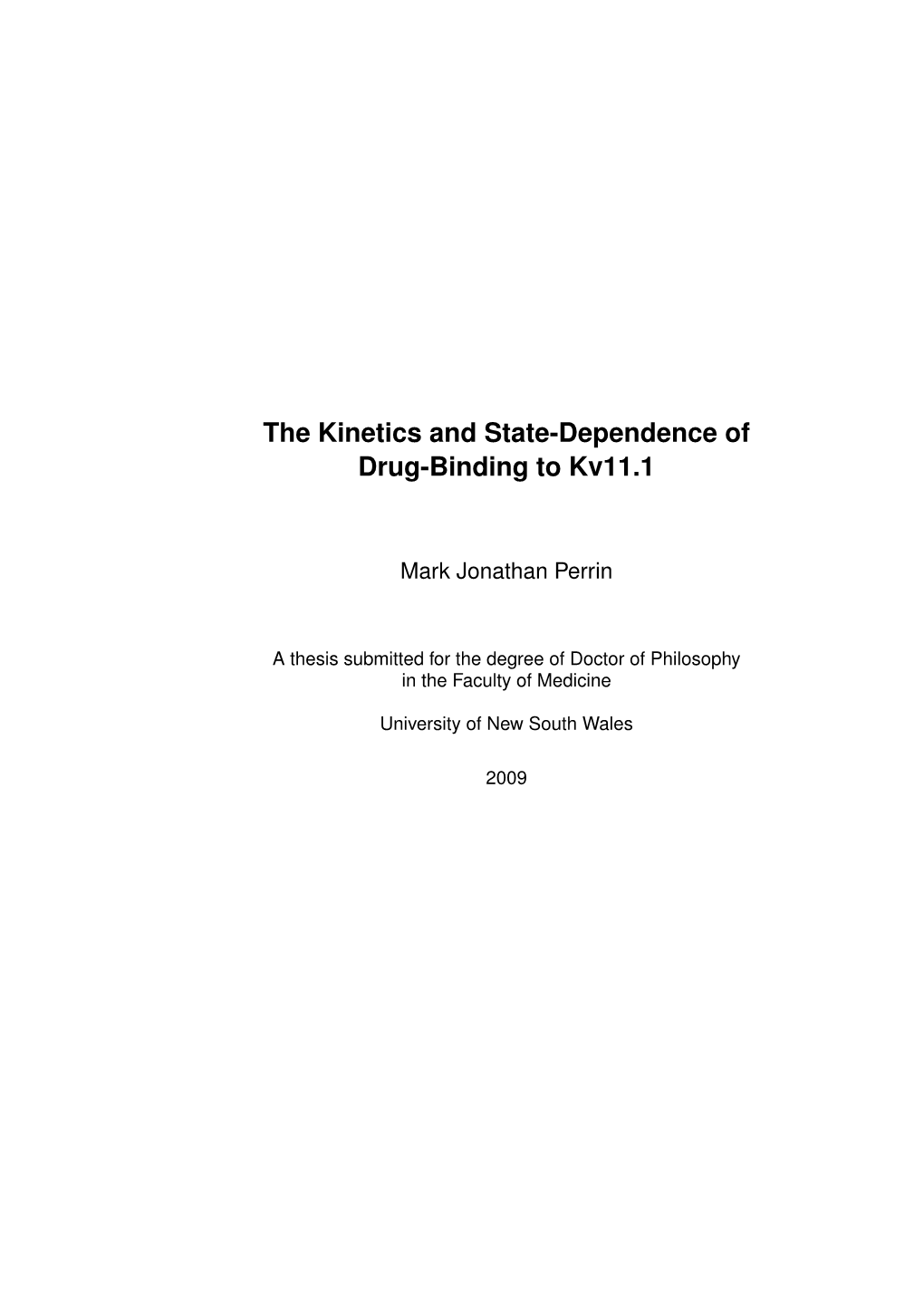 The Kinetics and State-Dependence of Drug-Binding to Kv11.1
