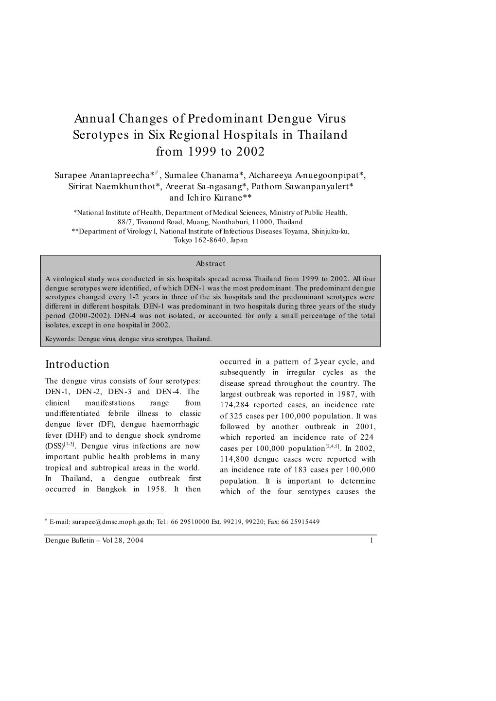 Annual Changes of Predominant Dengue Virus Serotypes in Six Regional Hospitals in Thailand from 1999 to 2002