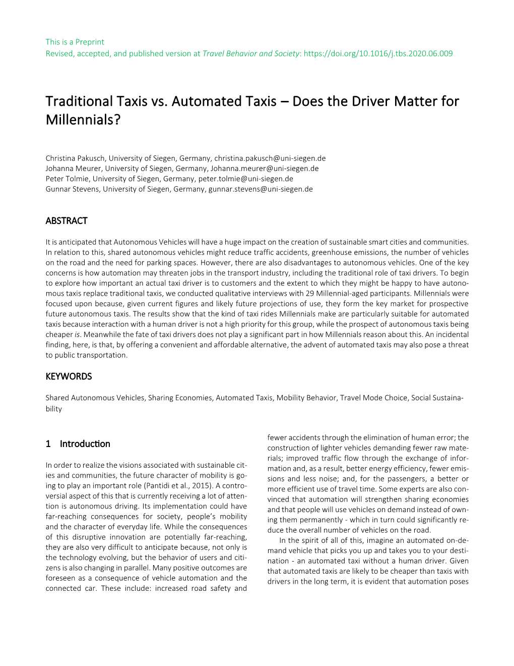 Traditional Taxis Vs. Automated Taxis – Does the Driver Matter for Millennials?