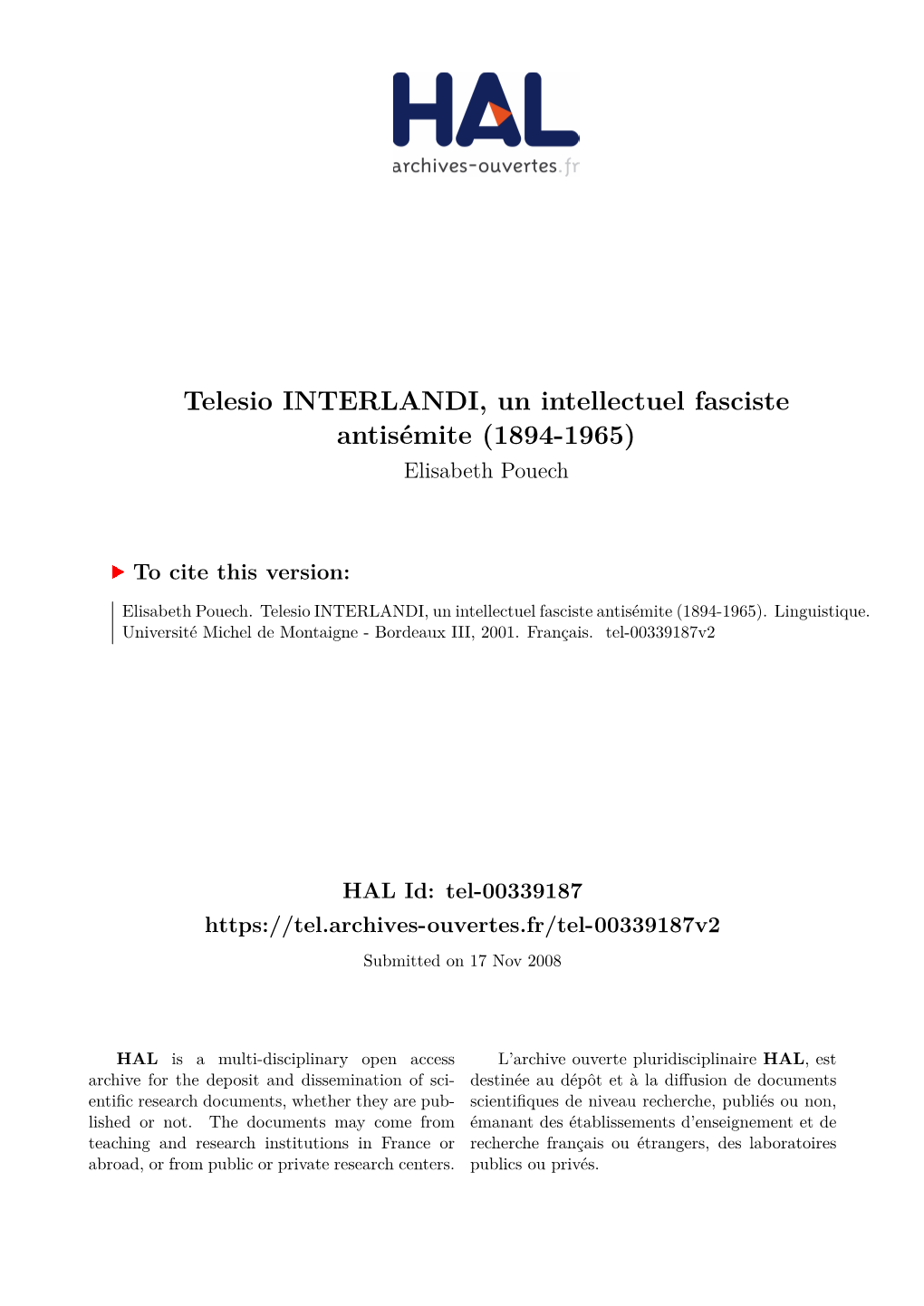 Telesio INTERLANDI, Un Intellectuel Fasciste Antisémite (1894-1965) Elisabeth Pouech