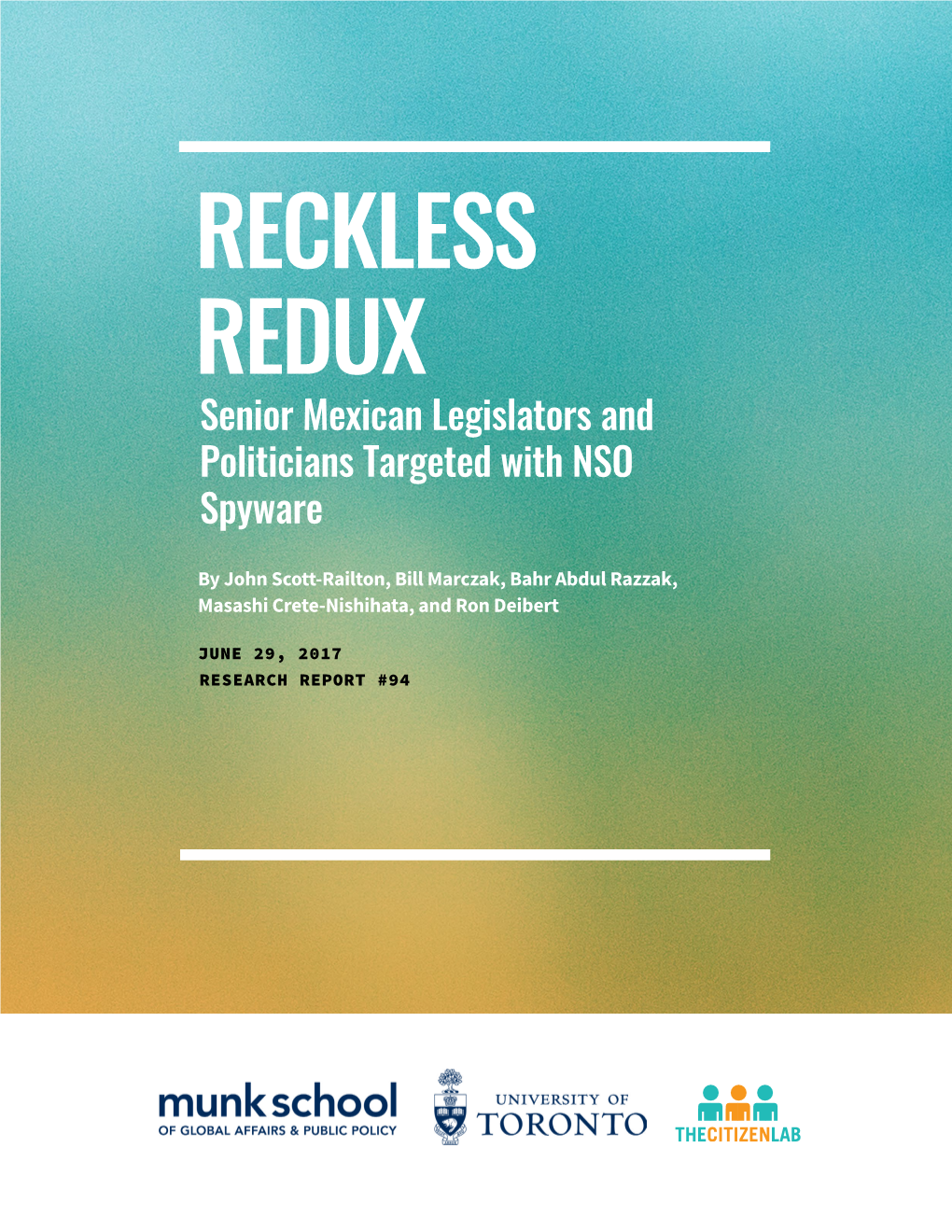 RECKLESS REDUX Senior Mexican Legislators and Politicians Targeted with NSO Spyware