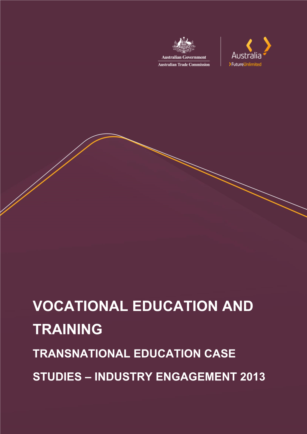 Vocational Education and Training Transnational Education Case