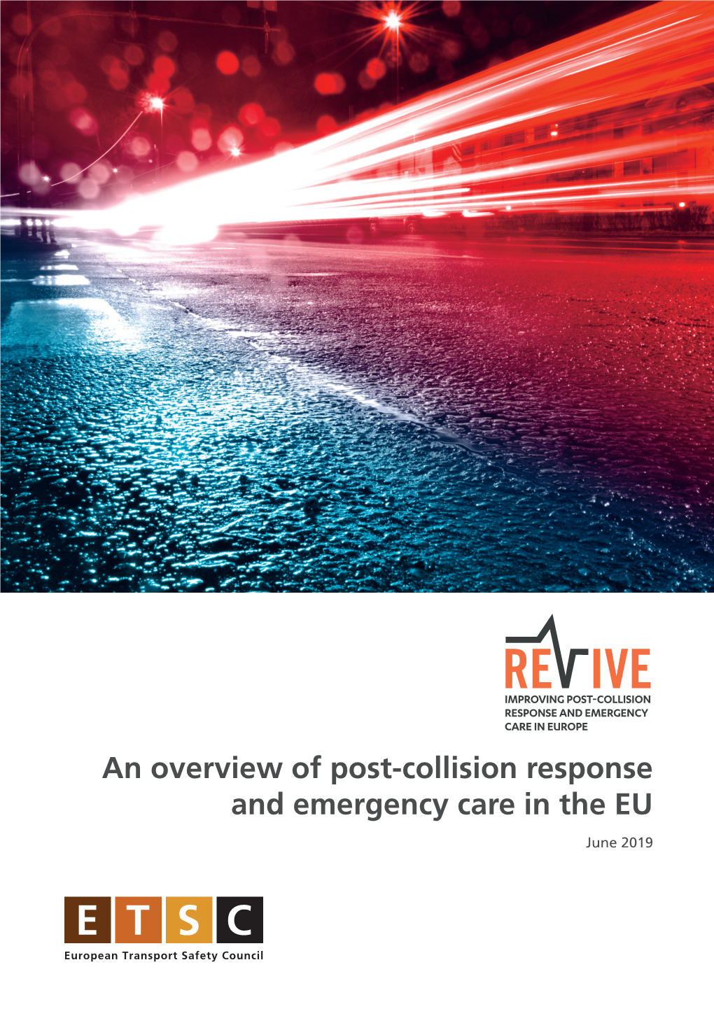 An Overview of Post-Collision Response and Emergency Care in the EU