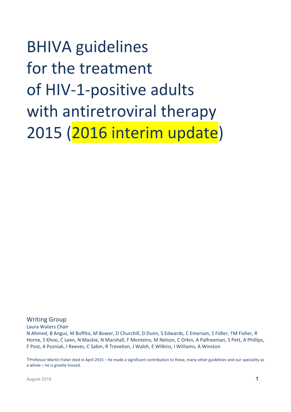 1-Positive Adults with Antiretroviral Therapy 2015 (2016 Interim Update)