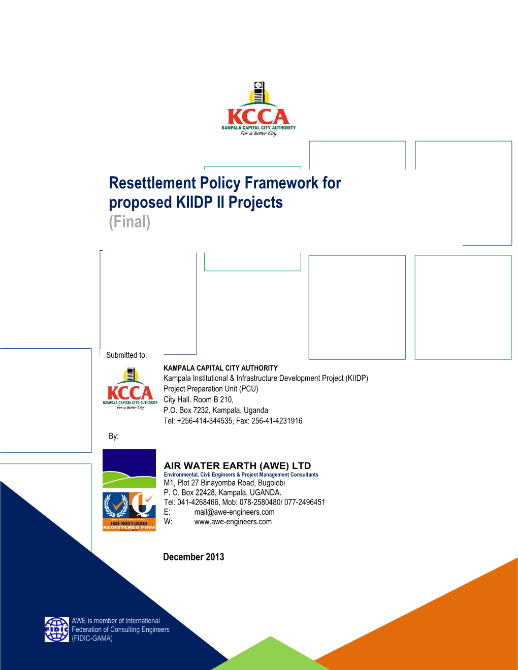 Resettlement Policy Framework for Proposed KIIDP II Projects (Final)