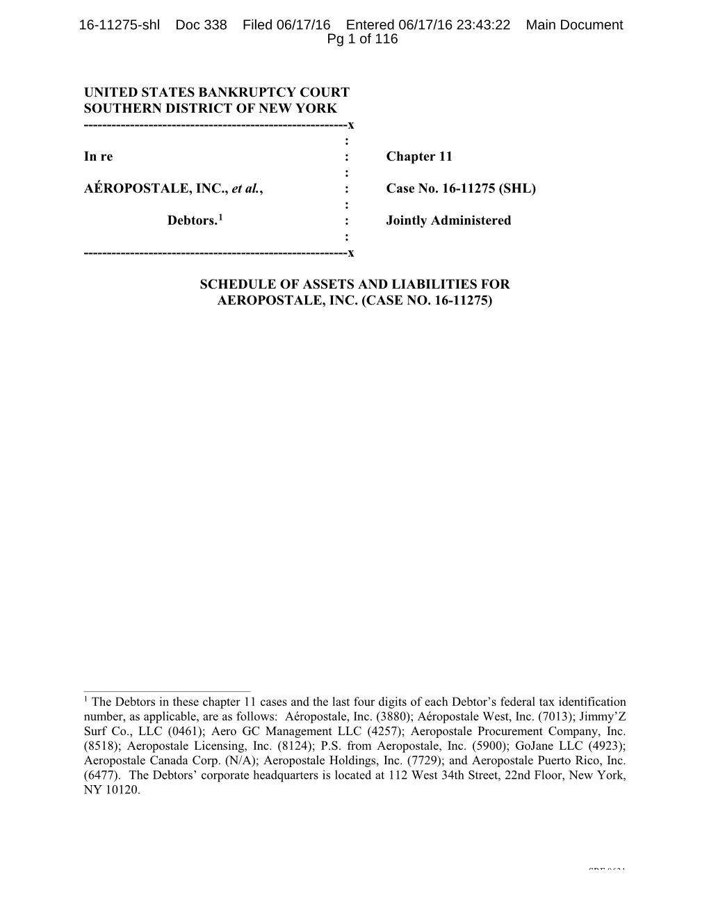 16-11275-Shl Doc 338 Filed 06/17/16 Entered 06/17/16 23:43:22 Main Document Pg 1 of 116