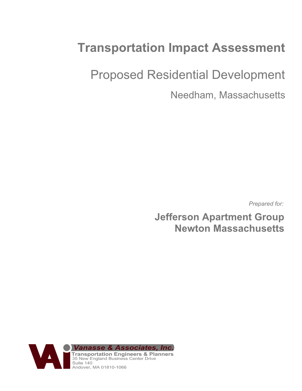 Transportation Impact Assessment, Proposed Residential Development