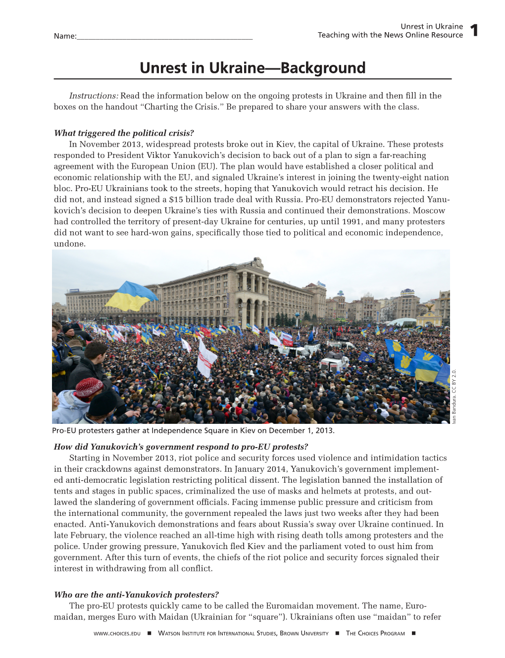 Unrest in Ukraine—Background & Charting the Crisis