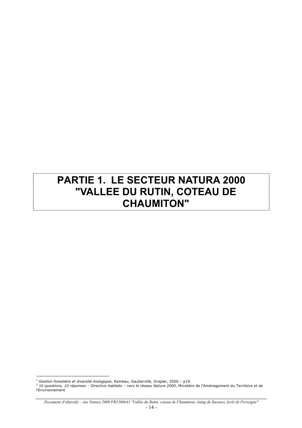 Partie 1. Le Secteur Natura 2000 "Vallee Du Rutin, Coteau De Chaumiton"