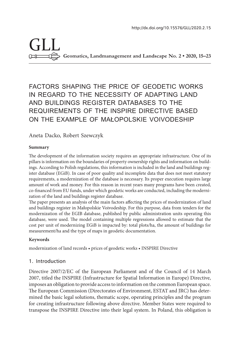 Factors Shaping the Price of Geodetic Works in Regard to the Necessity of Adapting Land and Buildings Register Databases To