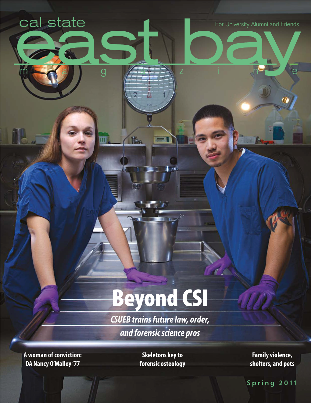 Beyond CSI CSUEB Trains Future Law, Order, and Forensic Science Pros