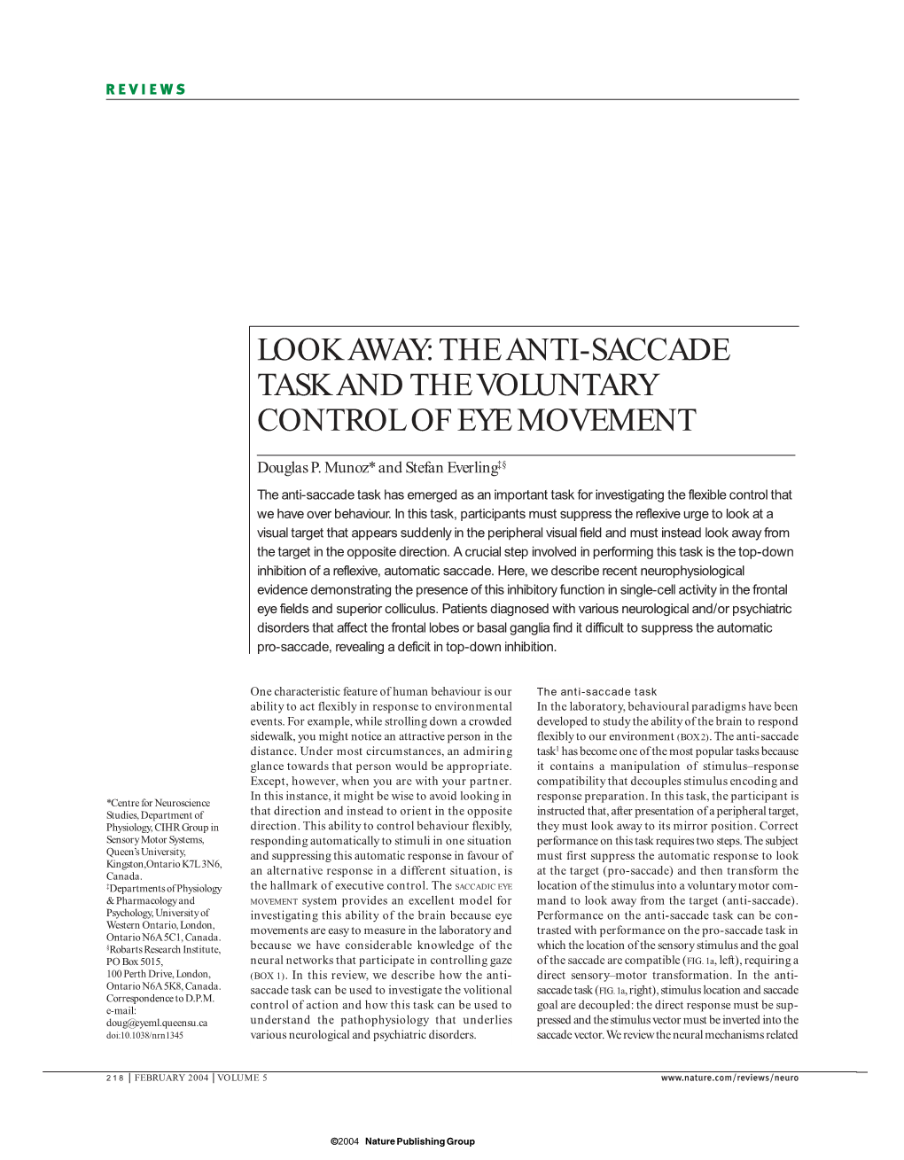 Look Away: the Anti-Saccade Task and the Voluntary Control of Eye Movement