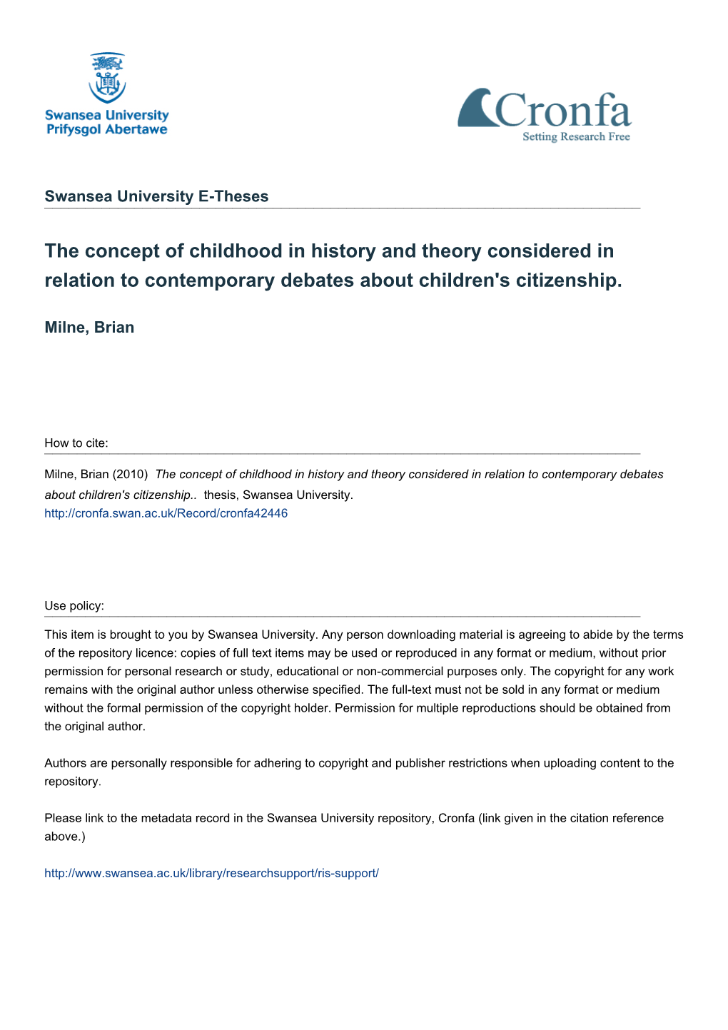 The Concept of Childhood in History and Theory Considered in Relation to Contemporary Debates About Children's Citizenship