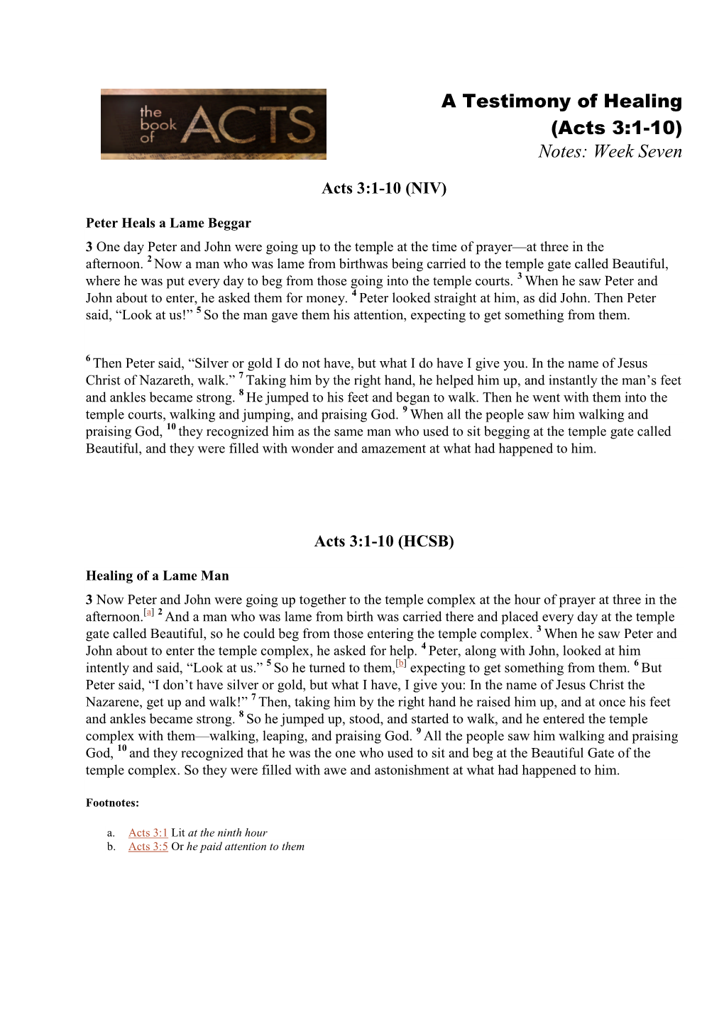 (Acts 3:1-10) Notes: Week Seven