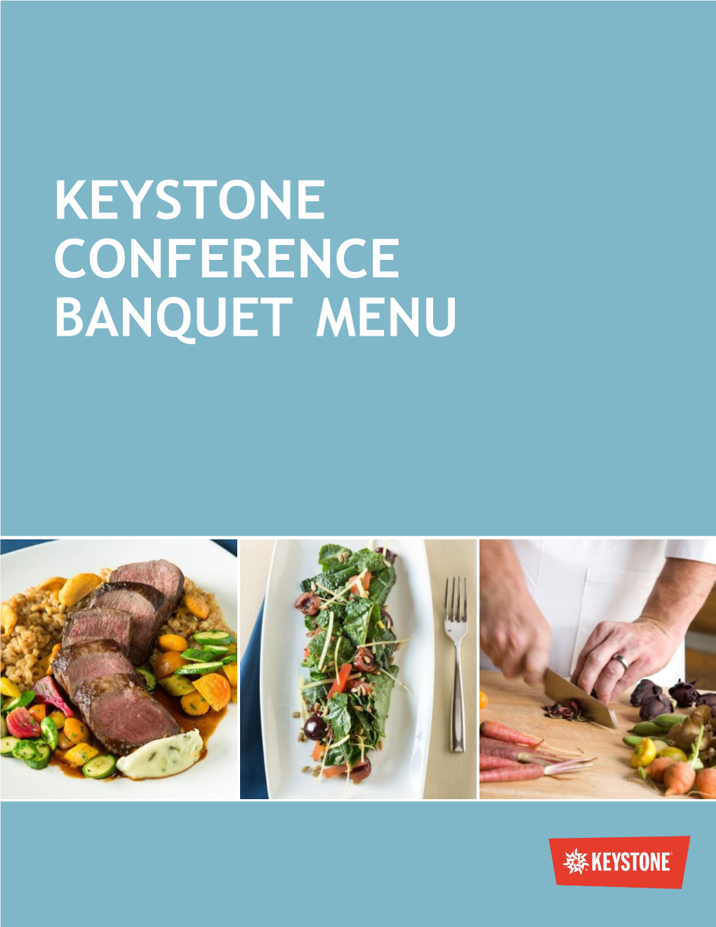 Keystone Conference Banquet Menu Table of Contents