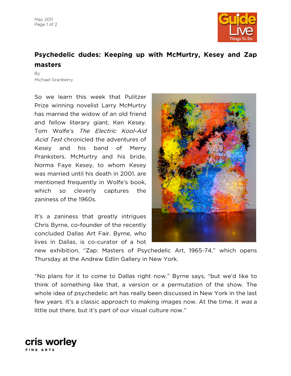 Psychedelic Dudes: Keeping up with Mcmurtry, Kesey and Zap Masters by Michael Granberry