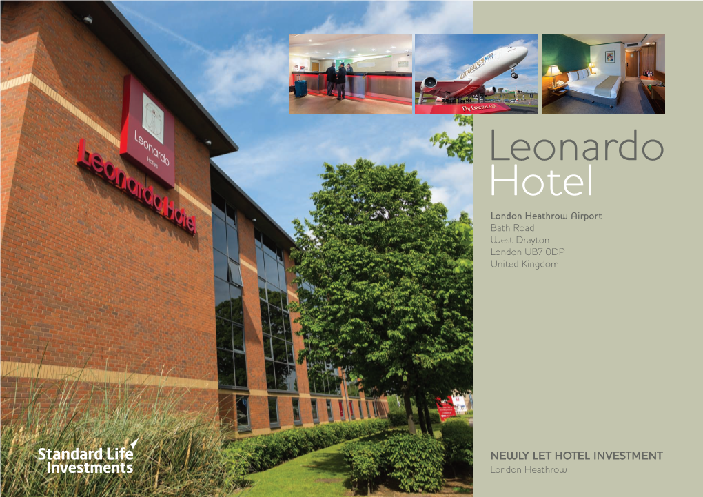 Leonardo Hotel London Heathrow Airport Bath Road West Drayton London UB7 0DP United Kingdom