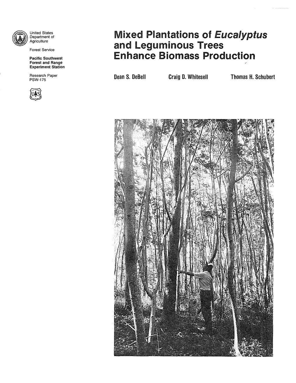 Mixed Plantations of Eucalyptus and Leguminous Trees Enhance Biomass Production