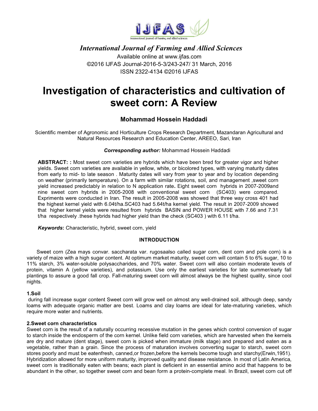 Investigation of Characteristics and Cultivation of Sweet Corn: a Review