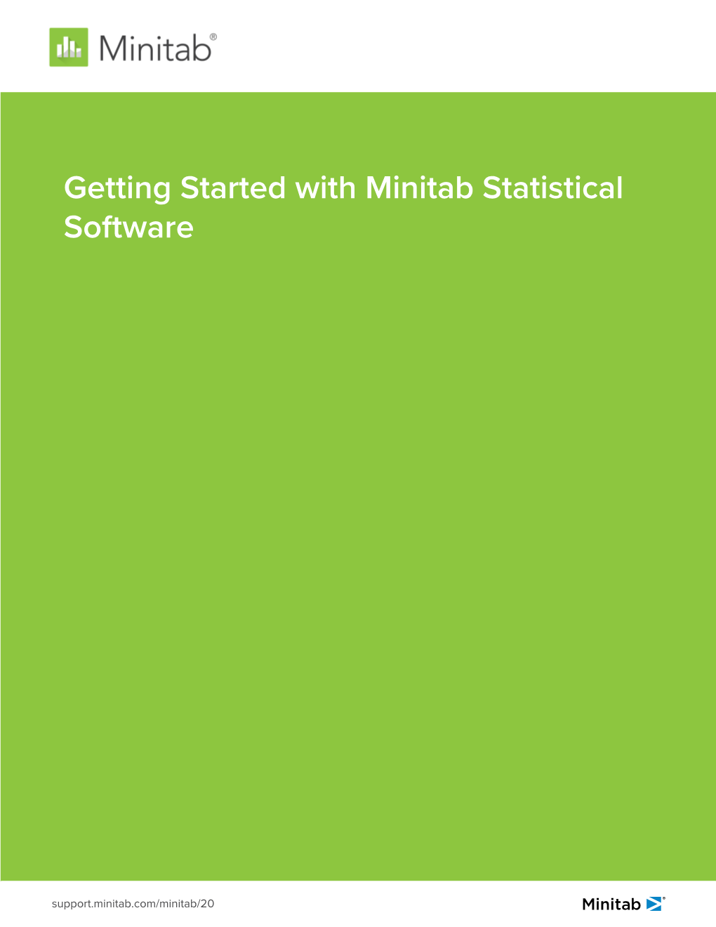 Getting Started with Minitab Statistical Software Getting Started with Minitab Statistical Software