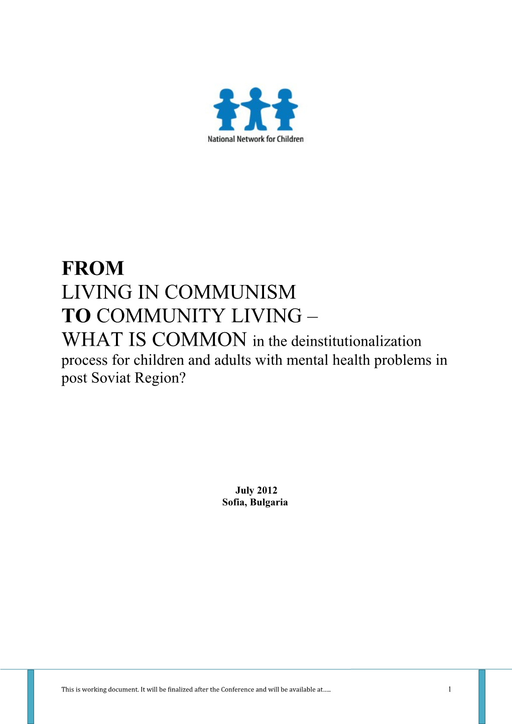 Living in Communism