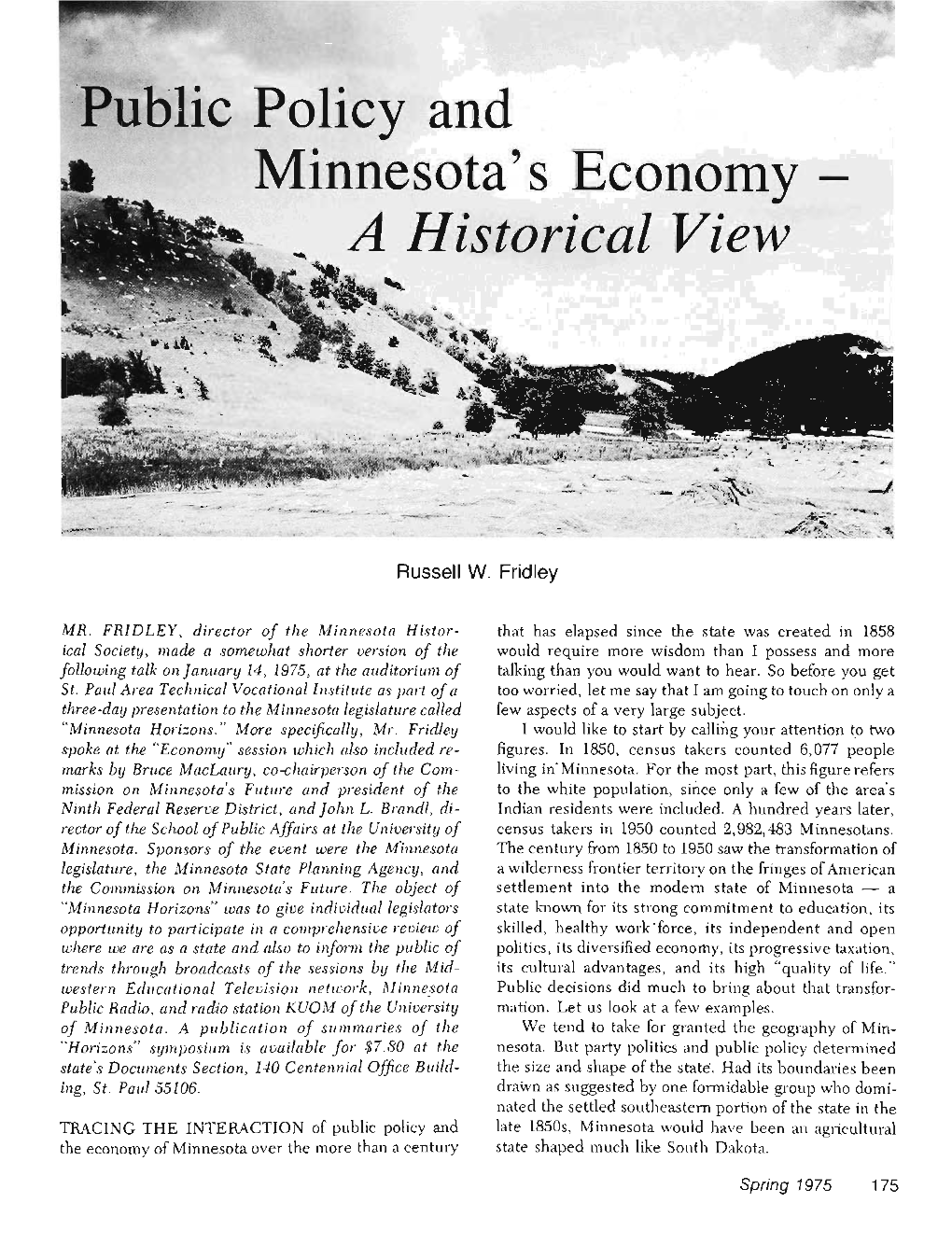 Public Policy and Minnesota's Economy : a Historical View