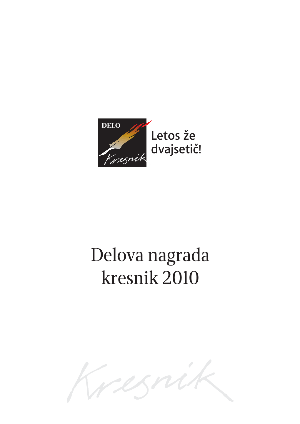 Delova Nagrada Kresnik 2010