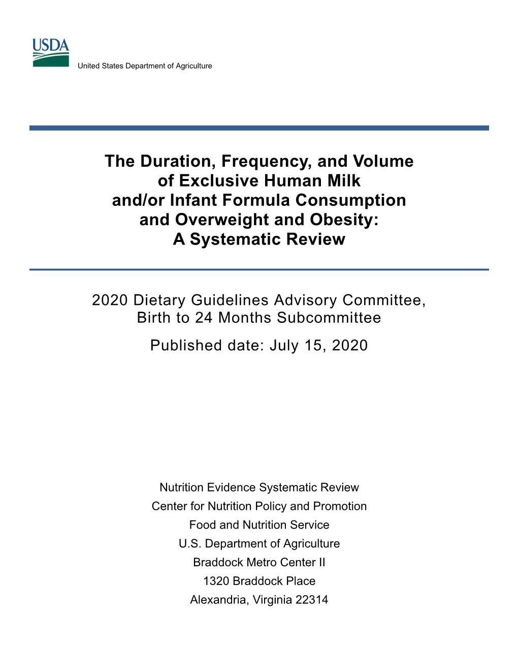 The Duration, Frequency, and Volume of Exclusive Human Milk And/Or Infant Formula Consumption and Overweight and Obesity: a Systematic Review