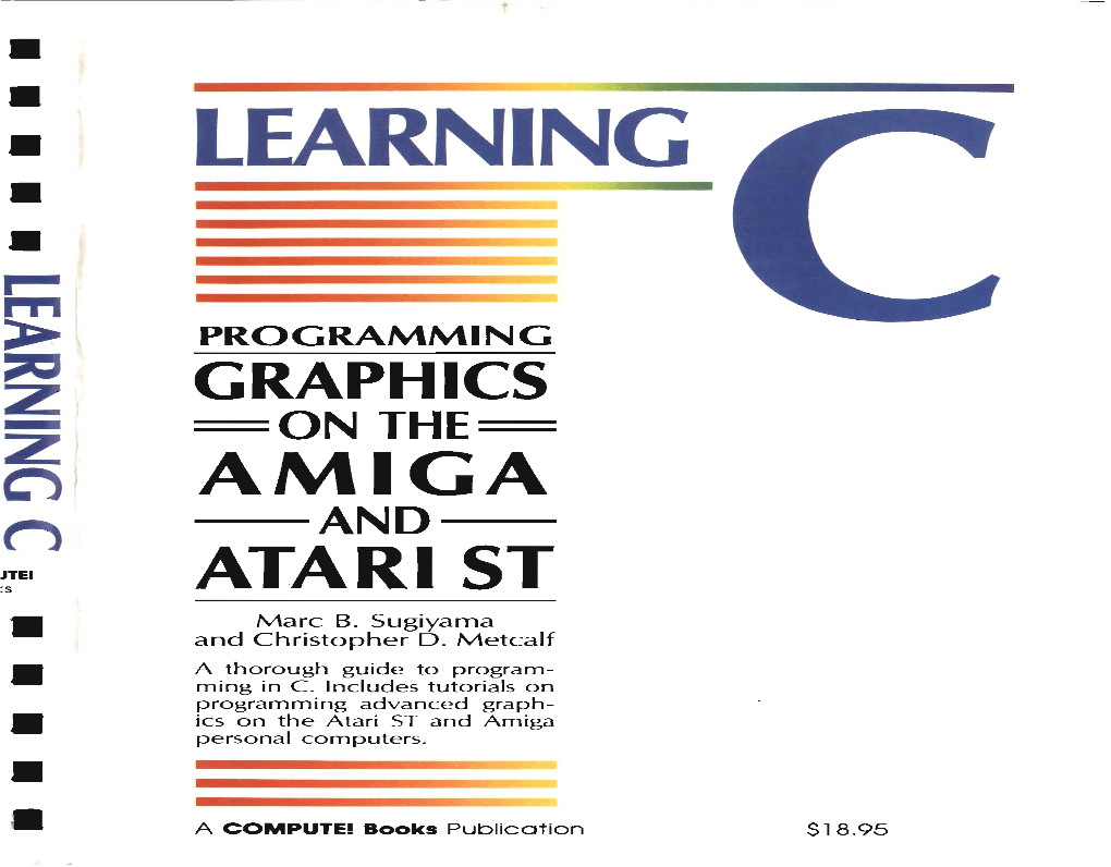 Learning C PROGRAMMING GRAPHICS =ONTHE= AMIGA -AND- Aiarisl