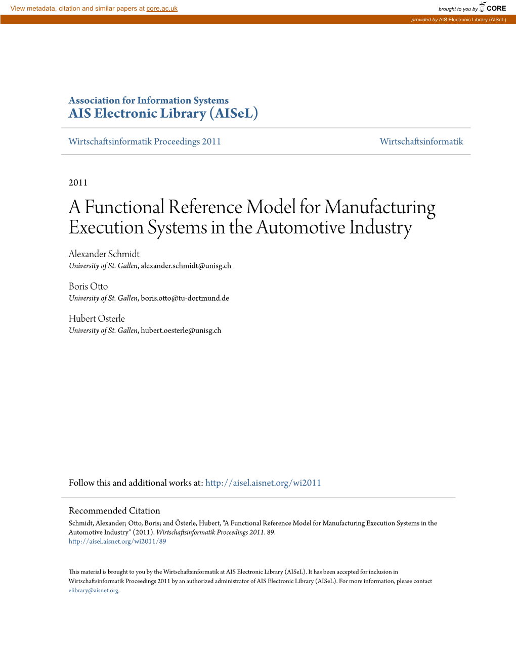 A Functional Reference Model for Manufacturing Execution Systems in the Automotive Industry Alexander Schmidt University of St