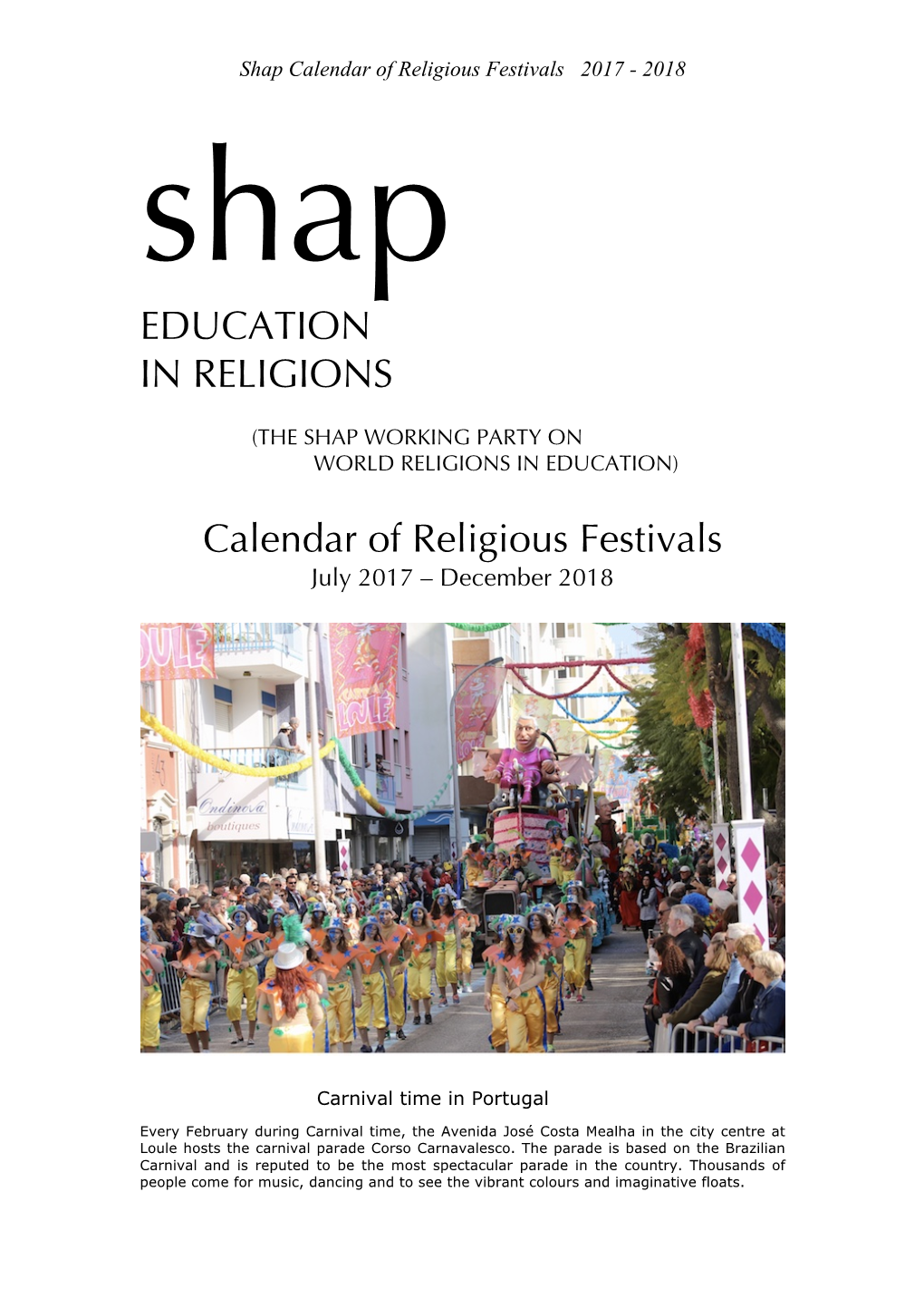 EDUCATION in RELIGIONS Calendar of Religious Festivals