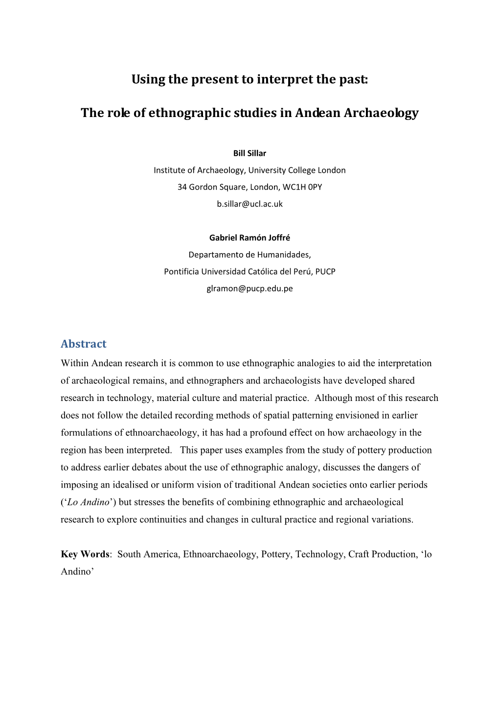 The Role of Ethnographic Studies in Andean Archaeology