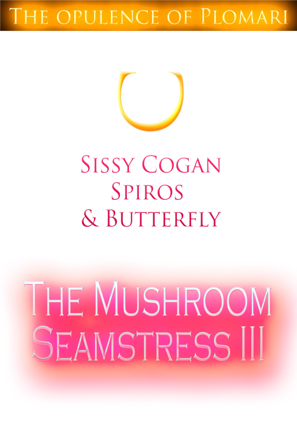 The Mushroom Seamstress III ______You Are a God, Not a Human Being, My Dear