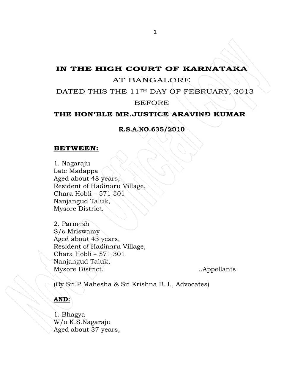 In the High Court of Karnataka at Bangalore Dated This the 11 Th Day of February, 2013 Before the Hon’Ble Mr.Justice Aravind Kumar