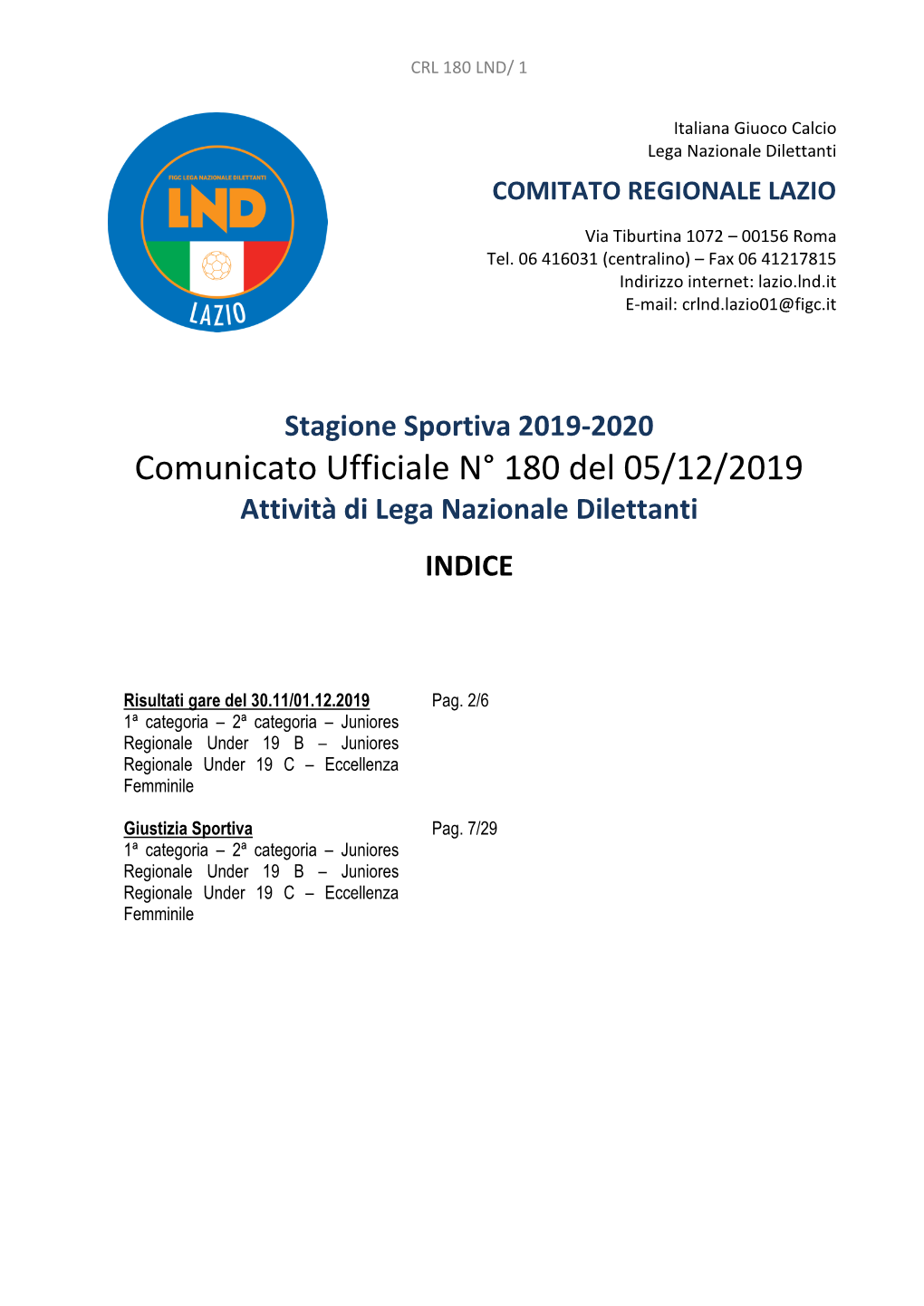 Comunicato Ufficiale N° 180 Del 05/12/2019 Attività Di Lega Nazionale Dilettanti INDICE