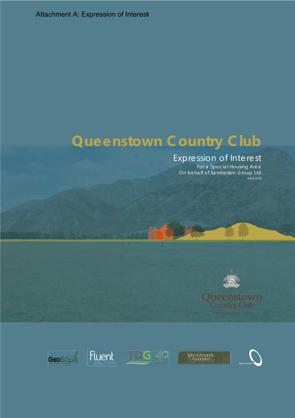 Queenstown Country Club Expression of Interest for a Special Housing Area on Behalf of Sanderson Group Ltd April 2016 2