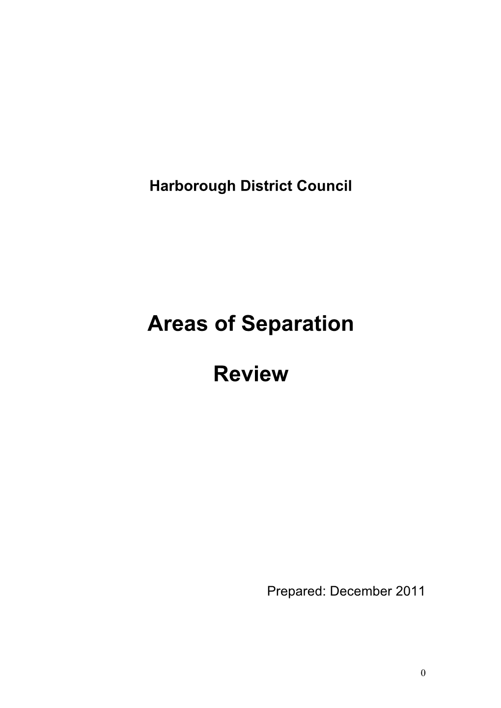 Harborough District Council Areas of Separation Review