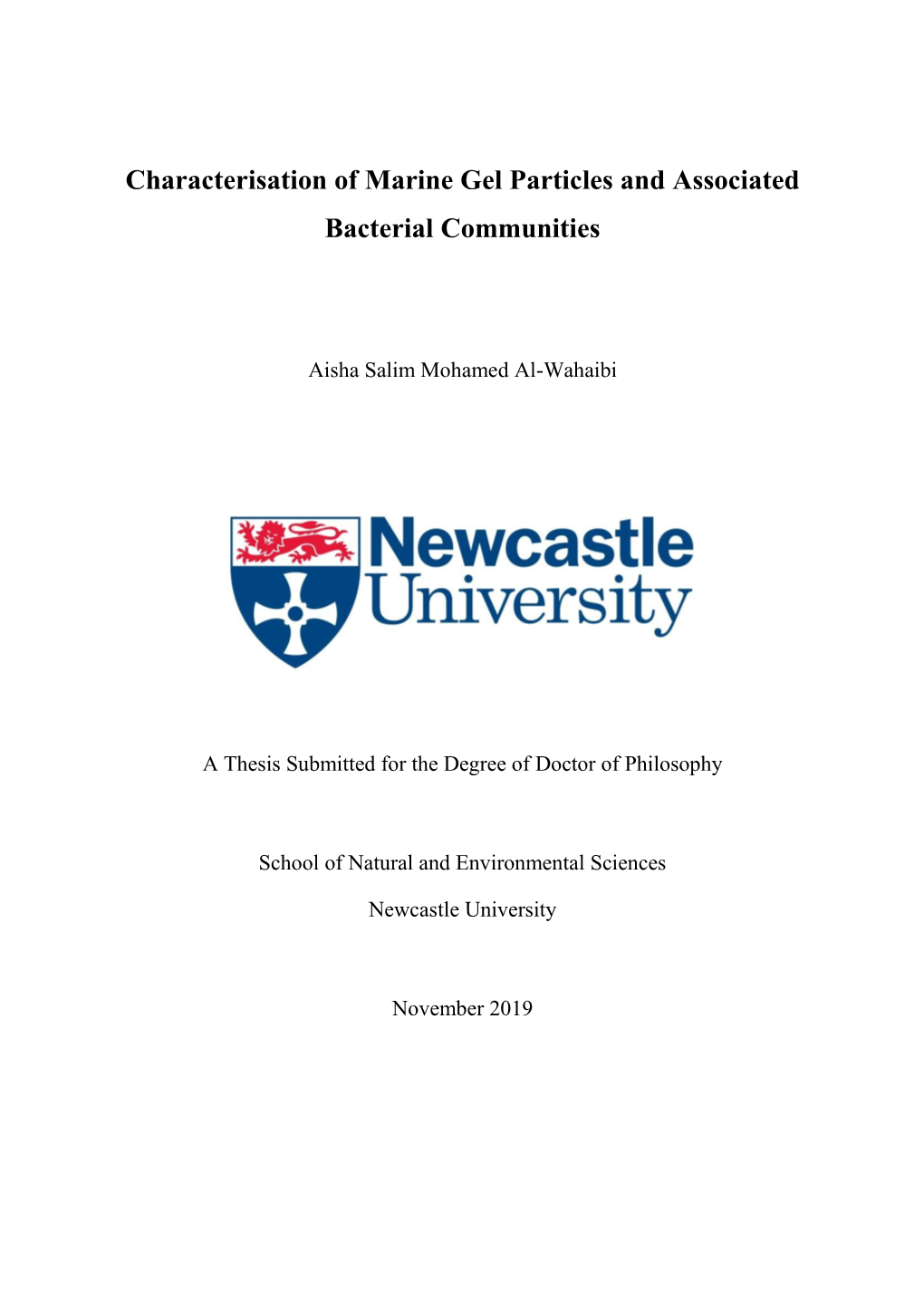 Characterisation of Marine Gel Particles and Associated Bacterial Communities