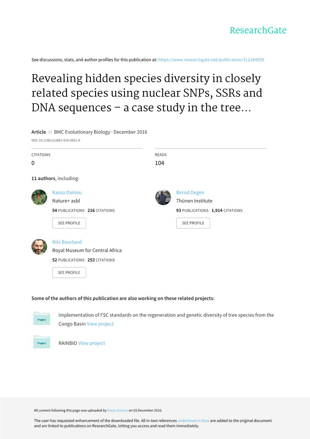 Revealing Hidden Species Diversity in Closely Related Species Using Nuclear Snps, Ssrs and DNA Sequences – a Case Study in the Tree
