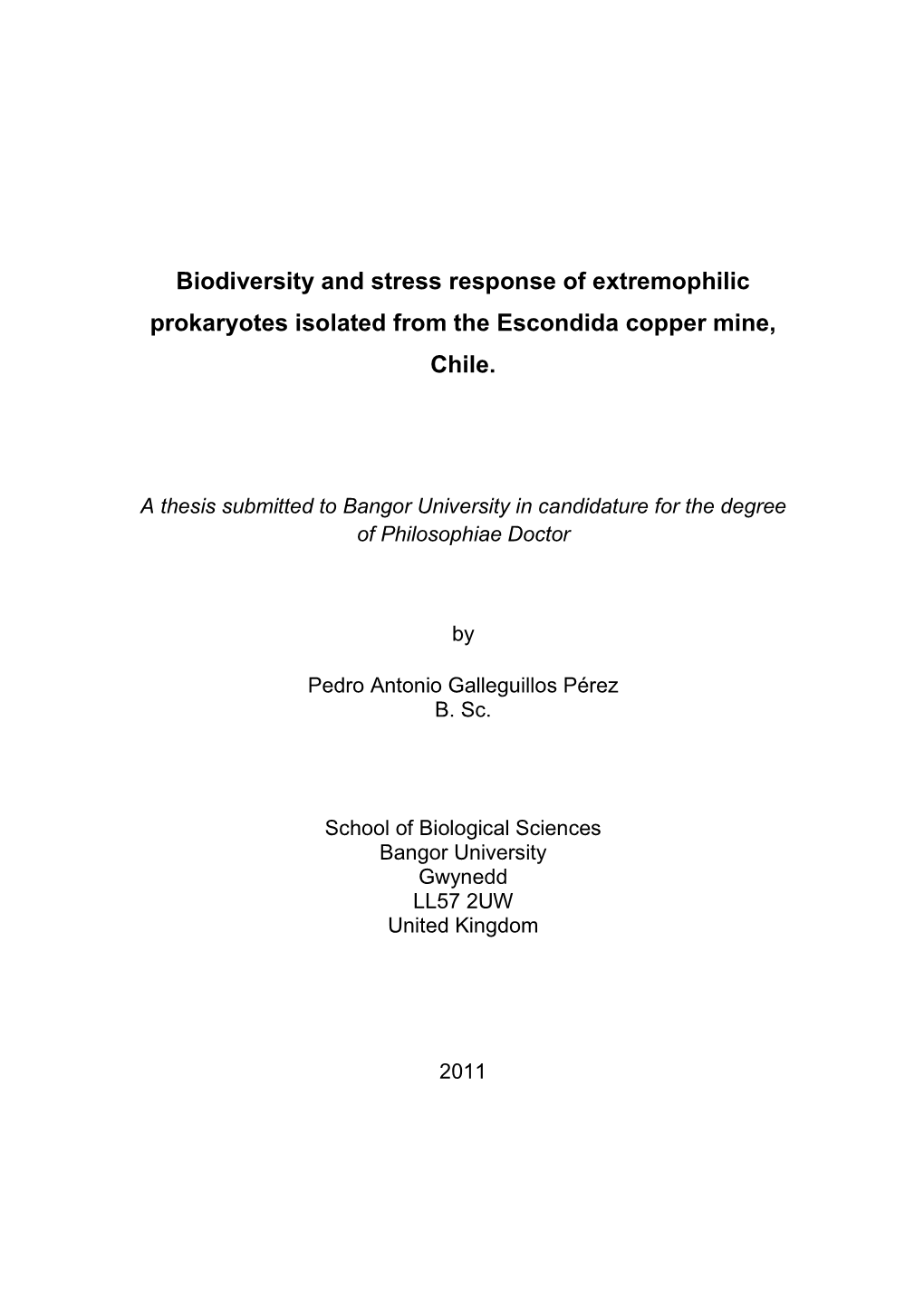 Biodiversity and Stress Response of Prokaryotes from Escondida Mine