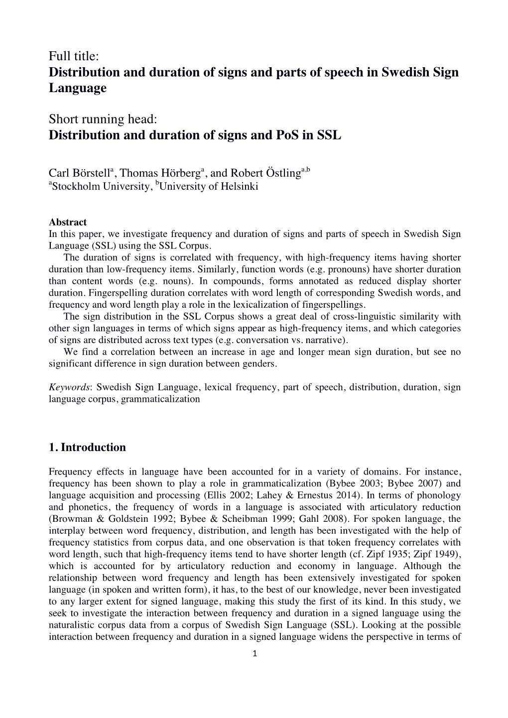 Distribution and Duration of Signs and Parts of Speech in Swedish Sign Language