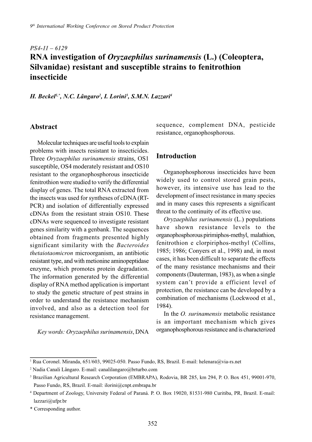 RNA Investigation of Oryzaephilus Surinamensis (L.) (Coleoptera, Silvanidae) Resistant and Susceptible Strains to Fenitrothion Insecticide